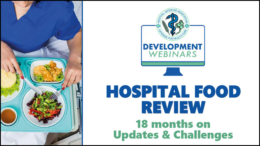 hospital food review webinar 18 months on